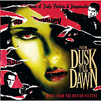 CD-диск SOUNDTRACK - FROM DUSK TILL DAWN