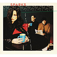 CD-диск SPARKS - THE GIRL IS CRYING IN HER LATTE