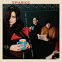 Виниловая пластинка SPARKS - THE GIRL IS CRYING IN HER LATTE (180GR)