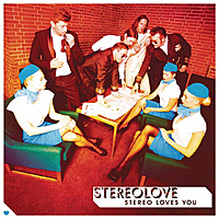 Виниловая пластинка STEREOLOVE - STEREO LOVES YOU (2 LP)