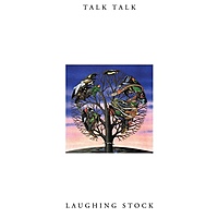 Виниловая пластинка TALK TALK - LAUGHING STOCK