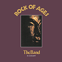 Виниловая пластинка BAND - ROCK OF AGES (2 LP)
