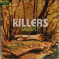 Виниловая пластинка KILLERS-SAWDUST (2 LP)