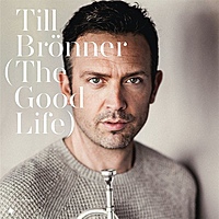 Виниловая пластинка TILL BRONNER - THE GOOD LIFE (2 LP 180 GR + CD)