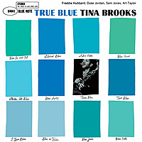Виниловая пластинка TINA BROOKS - TRUE BLUE