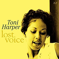 Виниловая пластинка TONI HARPER - LOST VOICE (2 LP, 180 GR)