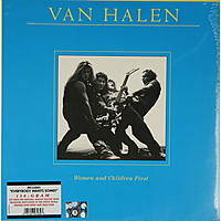 Виниловая пластинка VAN HALEN - WOMEN AND CHILDREN FIRST (180 GR)