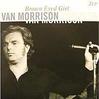 Виниловая пластинка VAN MORRISON - BROWN EYED GIRL (2 LP)