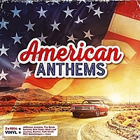 Виниловая пластинка VARIOUS ARTISTS - AMERICAN ANTHEMS (2 LP, 180 GR)