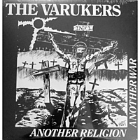 Виниловая пластинка VARUKERS - ANOTHER RELIGION ANOTHER WAR (180 GR)