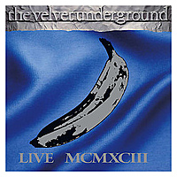 Виниловая пластинка VELVET UNDERGROUND - MCMXCIII (4 LP)