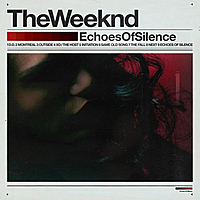 Виниловая пластинка WEEKND - ECHOES OF SILENCE (LIMITED EDITION, REISSUE, 2 LP)