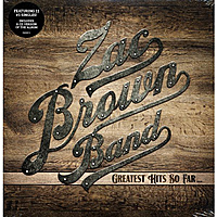 Виниловая пластинка ZAC BROWN BAND - GREATEST HITS SO FAR… (2 LP+CD)