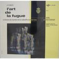 Виниловая пластинка ВИНТАЖ - BACH - L' ART DE LA FUGUE (VOL. I) (ORCHESTRE DE CHAMBRE DE LA RADIODIFFUSION SARROISE)
