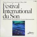 Виниловая пластинка ВИНТАЖ - РАЗНОЕ - FESTIVAL INTERNATIONAL DU SON (PALAIS D' ORSAY, PARIS DU 6 AU 11 MARS 1969)
