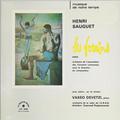 Виниловая пластинка ВИНТАЖ - РАЗНОЕ - HENRI SAUGUET - LES FORAINS (BALLET), CONCERTO № 1 POUR PIANO EN LA MINEUR (VASSO DEVETZI)