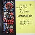 Виниловая пластинка ВИНТАЖ - BACH - L' OEUVRE POUR ORGUE DE J.-S. BACH PAR MARIE-CLAIRE ALAIN (TOM II)