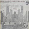 Виниловая пластинка ВИНТАЖ - РАЗНОЕ - ANDRE ISOIR - CINQ SIECLES D' ORGUE FRANCAIS