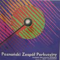Виниловая пластинка ВИНТАЖ - РАЗНОЕ - POZNANSKI ZESPOL PERKUSYINY (POZNAN PERCUSSION ENSEMBLE)