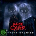 CD-диск ALICE COOPER - DETROIT STORIES (LIMITED EDITION, CD + DVD)
