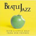 CD-диск BEATLE JAZZ - WITH A LITTLE HELP FROM OUR FRIENDS
