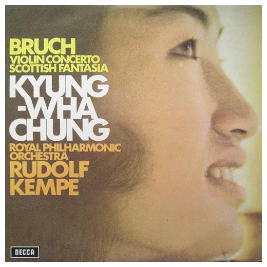 Bruch, Kyung-wha Chung, Royal Philharmonic Orchestra, Rudolf Kempe Bruch, Kyung-wha Chung, Royal Philharmonic Orchestra, Rudolf Kempe - Violin Concerto / Scottish Fantasia
Bruch, Kyung-wha Chung, Royal Philharmonic Orchestra, Rudolf Kempe Bruch, Kyung-wha Chung, Royal Philharmonic Orchestra, Rudolf Kempe - Violin Concerto / Scottish Fantasia