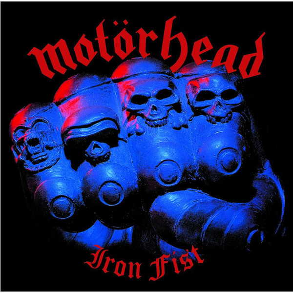 Motorhead Motorhead - Iron Fist