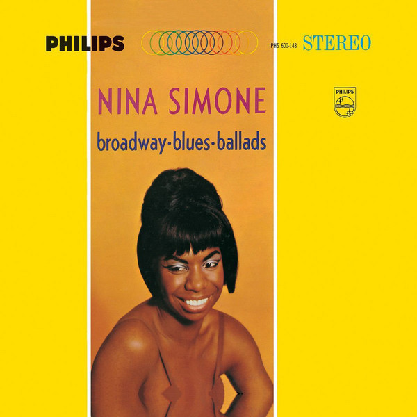 Nina Simone Nina Simone - Broadway, Blues, Ballads