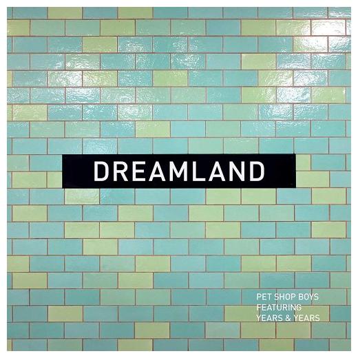 Pet Shop Boys Pet Shop Boys Featuring Years Years - Dreamland (45 Rpm, Single), Pet Shop Boys Featuring Years Years - Dreamland (45 Rpm, Single)
Pet Shop Boys Pet Shop Boys Featuring Years Years - Dreamland (45 Rpm, Single), Pet Shop Boys Featuring Years Years - Dreamland (45 Rpm, Single)