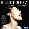 Виниловая пластинка BILLIE HOLIDAY - TROUBLED SOUL