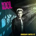 CD-диск BILLY IDOL - DREAM INTO IT