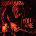 Виниловая пластинка JOE BONAMASSA - YOU AND ME (2 LP)