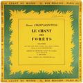 CHOSTAKOVITCH - LE CHANT DES FORETS, ORATORIO POUR TENOR, BASSE, CHOEUR D'ENFANTS, CHOEUR MIXTE ET ORCHESTRE (ORCHESTRE D'ETAT DE L'U.R.S.S.)
