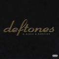 CD-диск DEFTONES - B-SIDES & RARITIES (REISSUE)