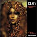 Виниловая пластинка ELOY - DESTINATION (REISSUE)
