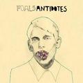Виниловая пластинка FOALS - ANTIDOTES (REISSUE)