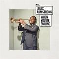 Виниловая пластинка LOUIS ARMSTRONG - WHEN YOU'RE SMILING (MUSIC LEGENDS)