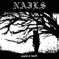 CD-диск NAILS - UNSILENT DEATH (10TH ANNIVERSARY EDITION)