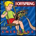 OFFSPRING - AMERICANA