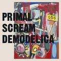 Виниловая пластинка PRIMAL SCREAM - DEMODELICA (2 LP, 180 GR)