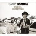 ROBBIE ROBERTSON – FILMWORKS: INSOMNIA