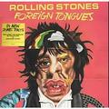 ROLLING STONES - FOREIGN TONGUES (2 LP)