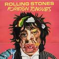 Виниловая пластинка ROLLING STONES - FOREIGN TONGUES (LIMITED, COLOUR, 2 LP)