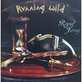 RUNNING WILD - RAPID FORAY
