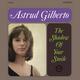 ASTRUD GILBERTO ASTRUD GILBERTO
