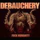 DEBAUCHERY DEBAUCHERY
