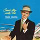 Виниловая пластинка FRANK SINATRA - COME FLY WITH ME (REISSUE, REMASTERED, 180 GR)