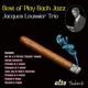 JACQUES LOUSSIER TRIO JACQUES LOUSSIER TRIO