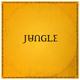 JUNGLE JUNGLE