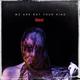 Виниловая пластинка SLIPKNOT - WE ARE NOT YOUR KIND (LIMITED, COLOUR, 2 LP)